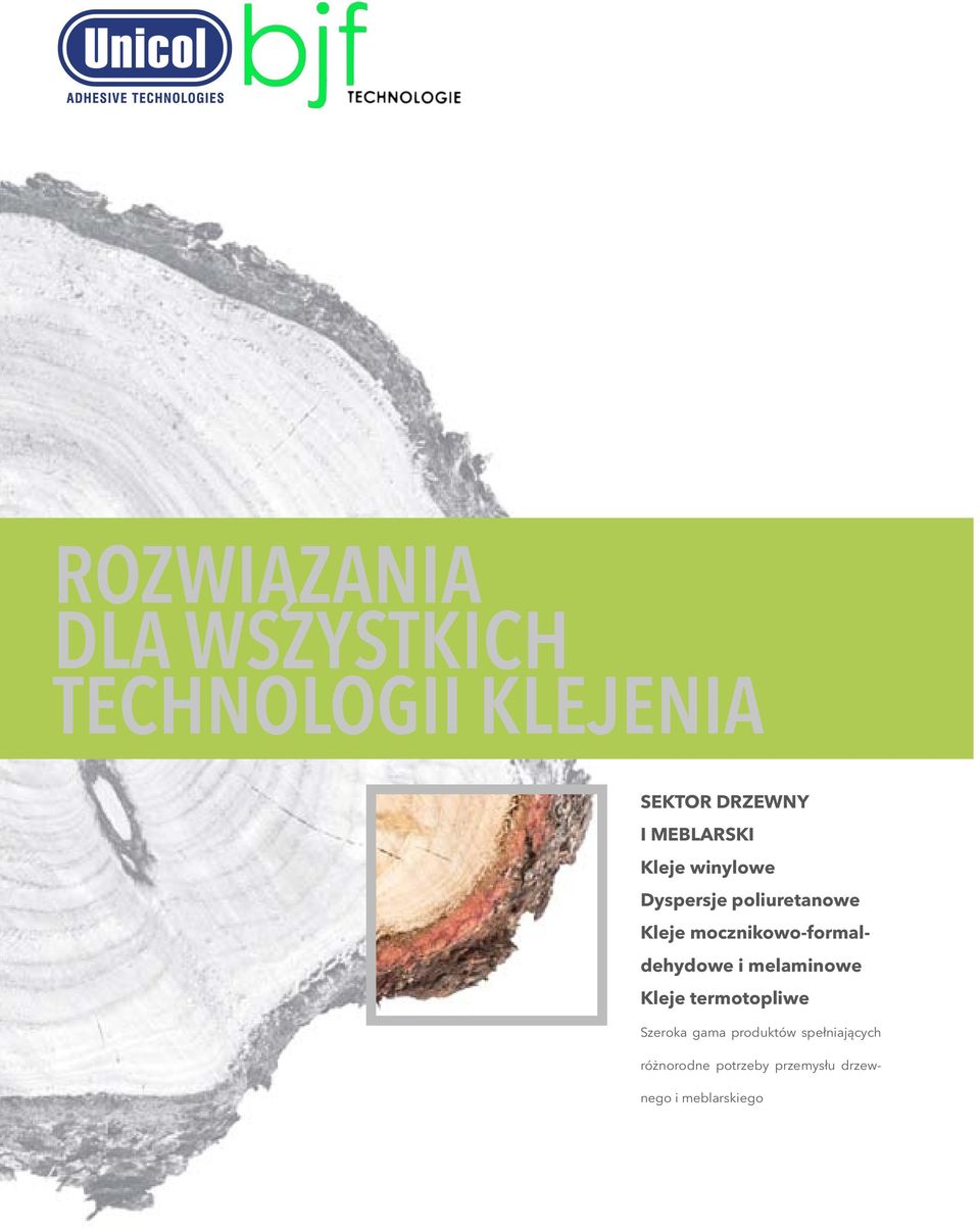 mocznikowo-formaldehydowe i melaminowe kleje termotopliwe Szeroka