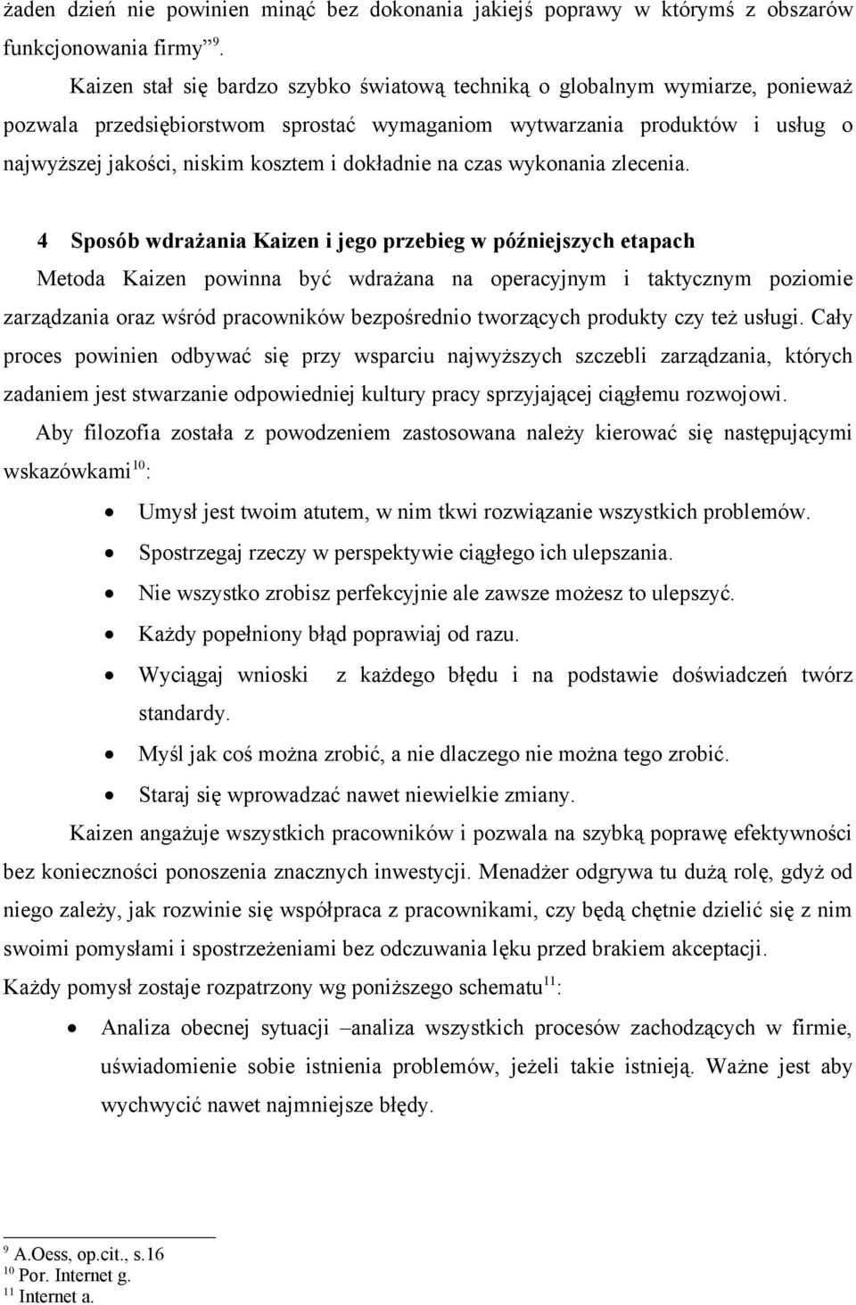 dokładnie na czas wykonania zlecenia.