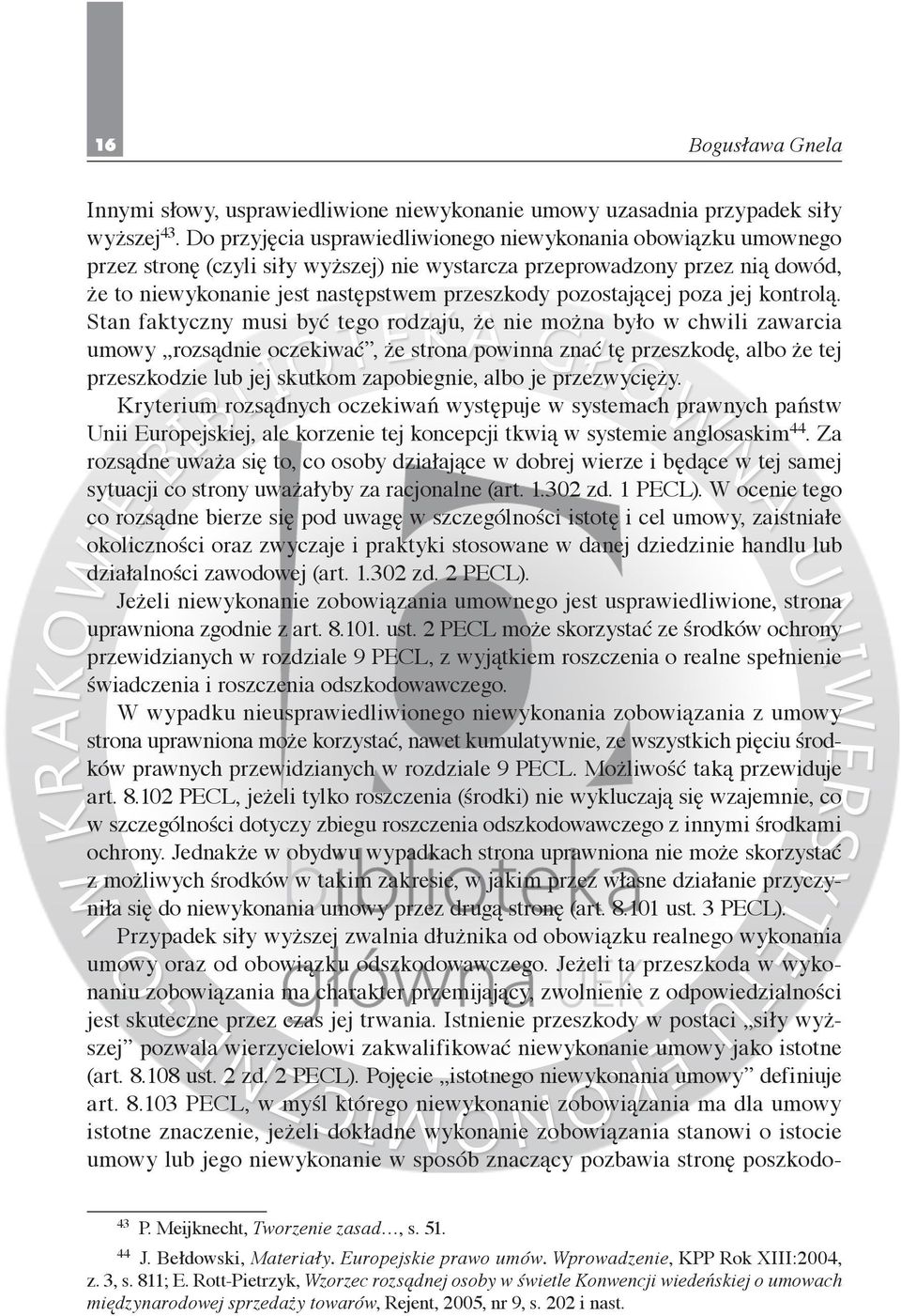 pozostającej poza jej kontrolą.