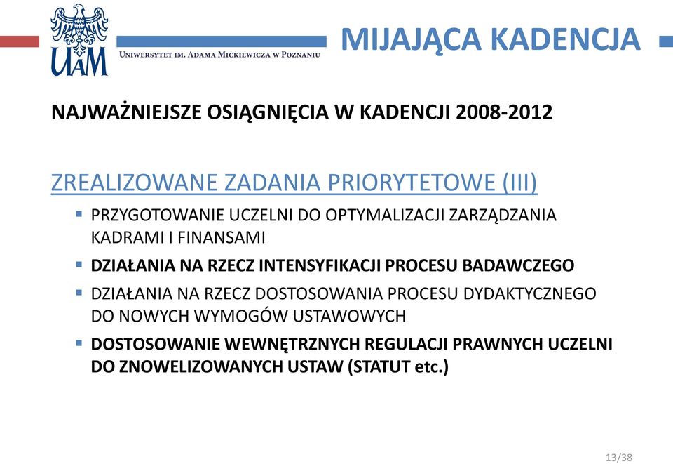 INTENSYFIKACJI PROCESU BADAWCZEGO DZIAŁANIA NA RZECZ DOSTOSOWANIA PROCESU DYDAKTYCZNEGO DO NOWYCH