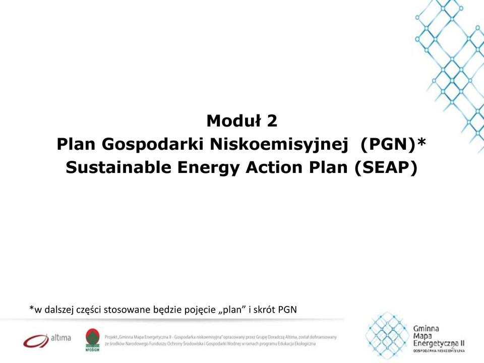Energy Action Plan (SEAP) *w dalszej