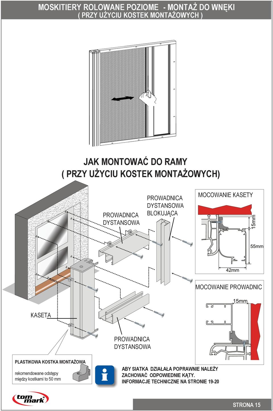 MOCOWANIE PROWADNIC PLASTIKOWA KOSTKA MONTAŻOWA rekomendowane odstępy między kostkami