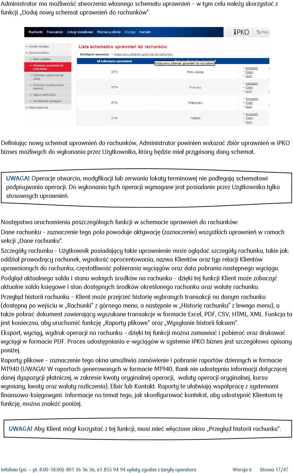 Operacje otwarcia, modyfikacji lub zerwania lokaty terminowej nie podlegają schematowi podpisywania operacji.