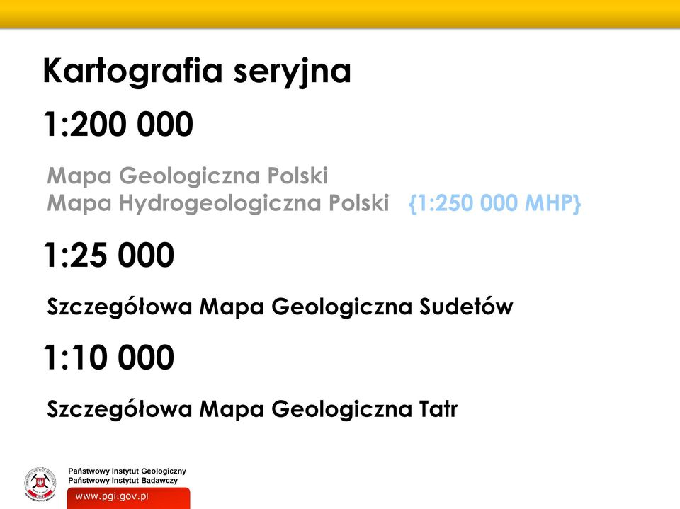 MHP} 1:25 000 Szczegółowa Mapa Geologiczna