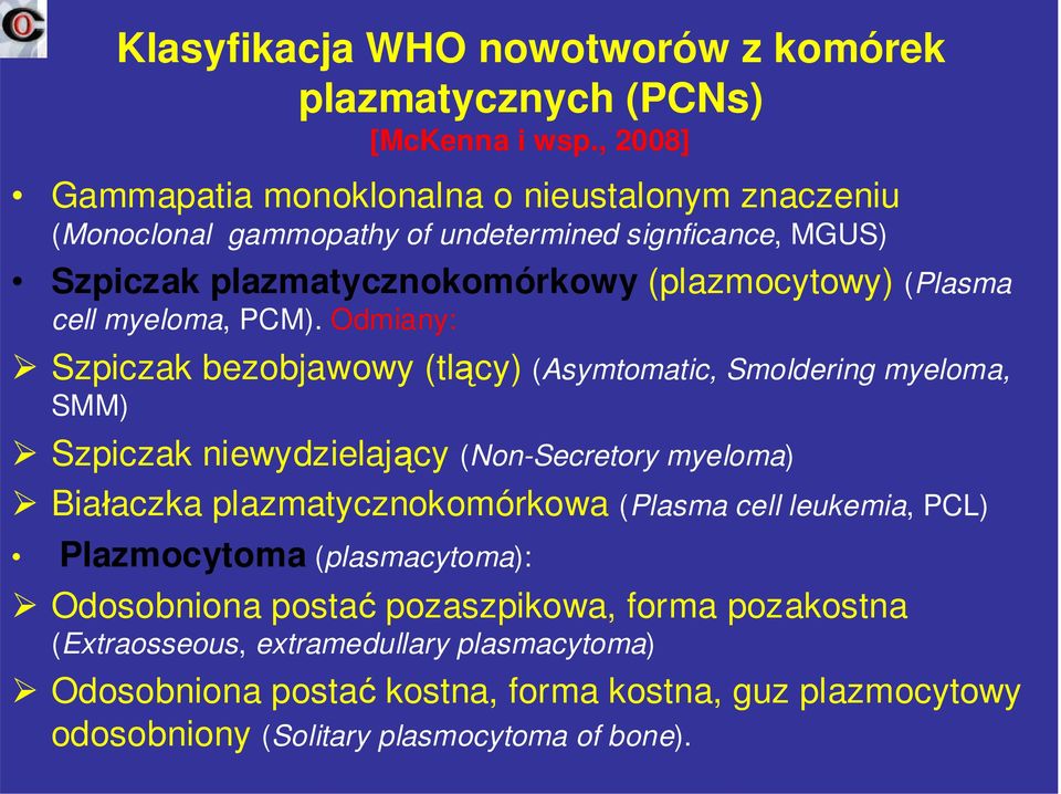 cell myeloma, PCM).