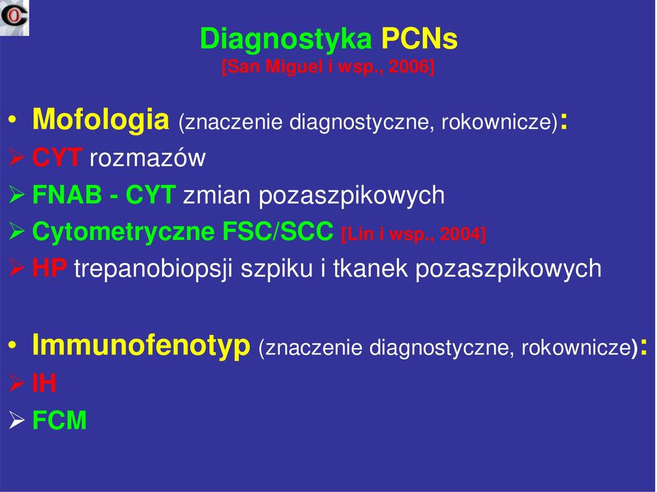 FNAB - CYT zmian pozaszpikowych Cytometryczne FSC/SCC [Lin i wsp.