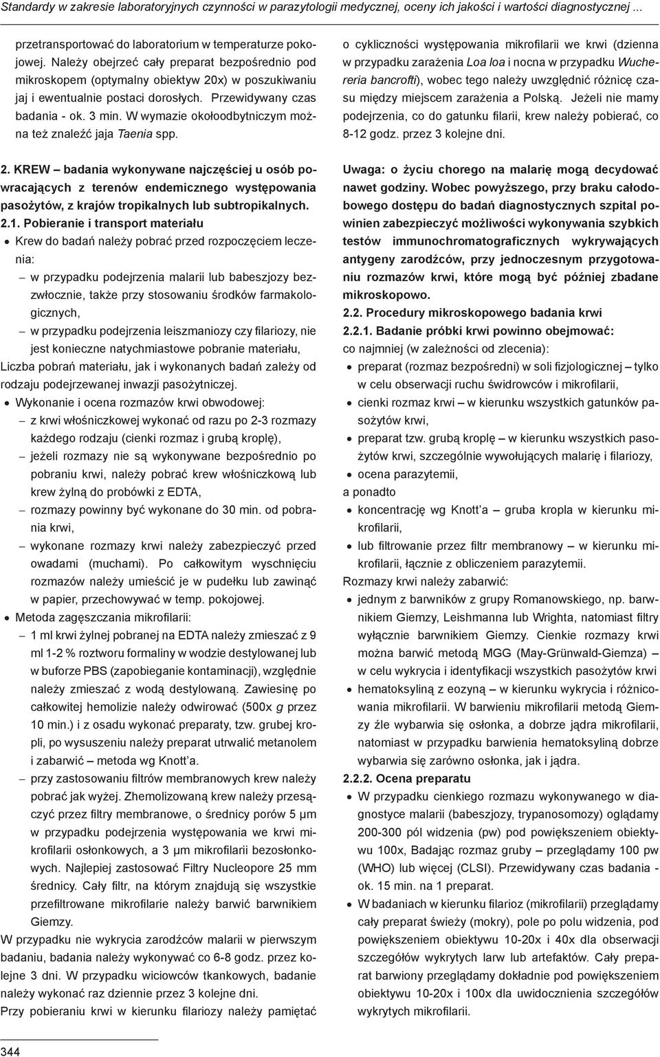 W wymazie okołoodbytniczym można też znaleźć jaja Taenia spp.