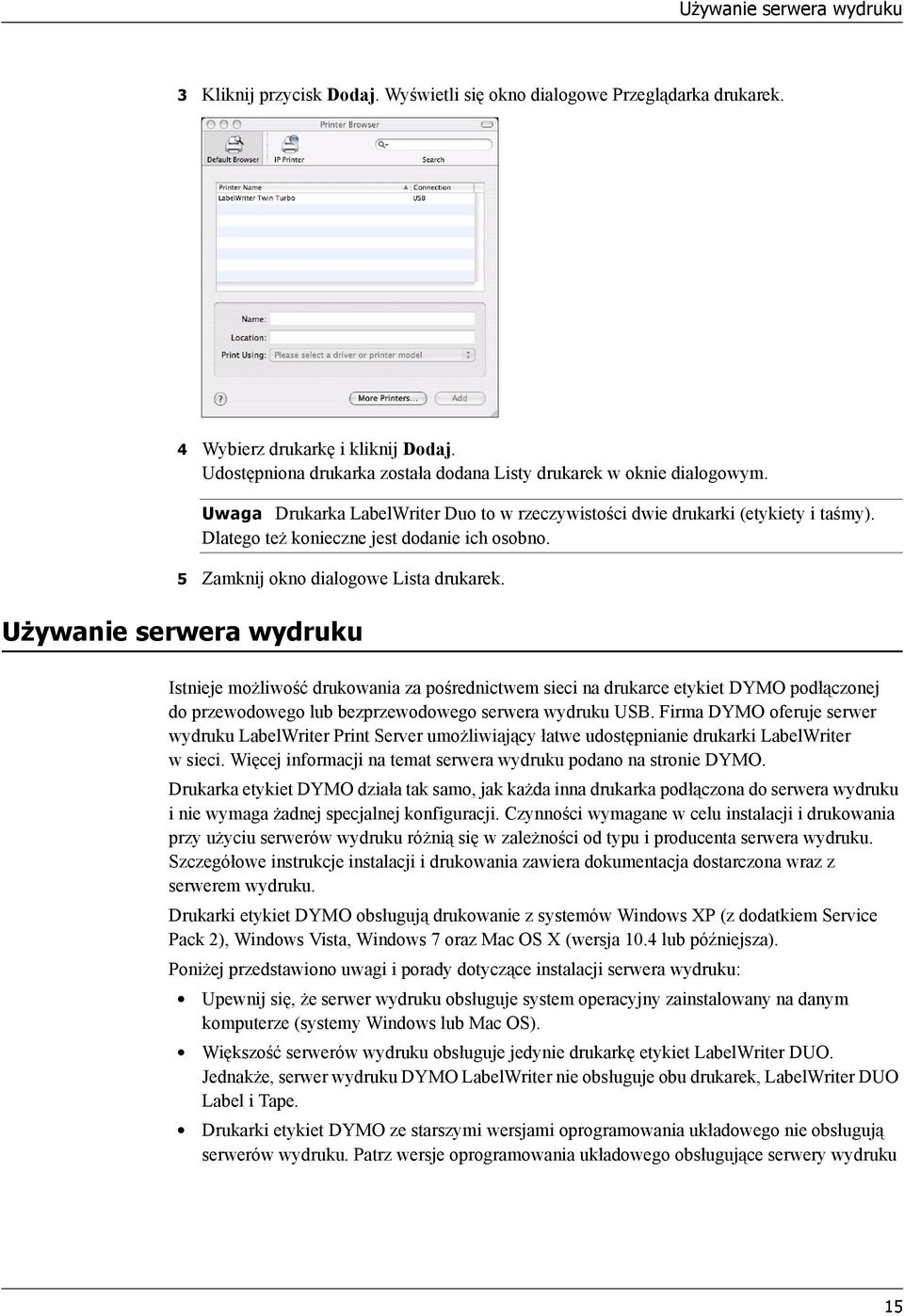 5 Zamknij okno dialogowe Lista drukarek.