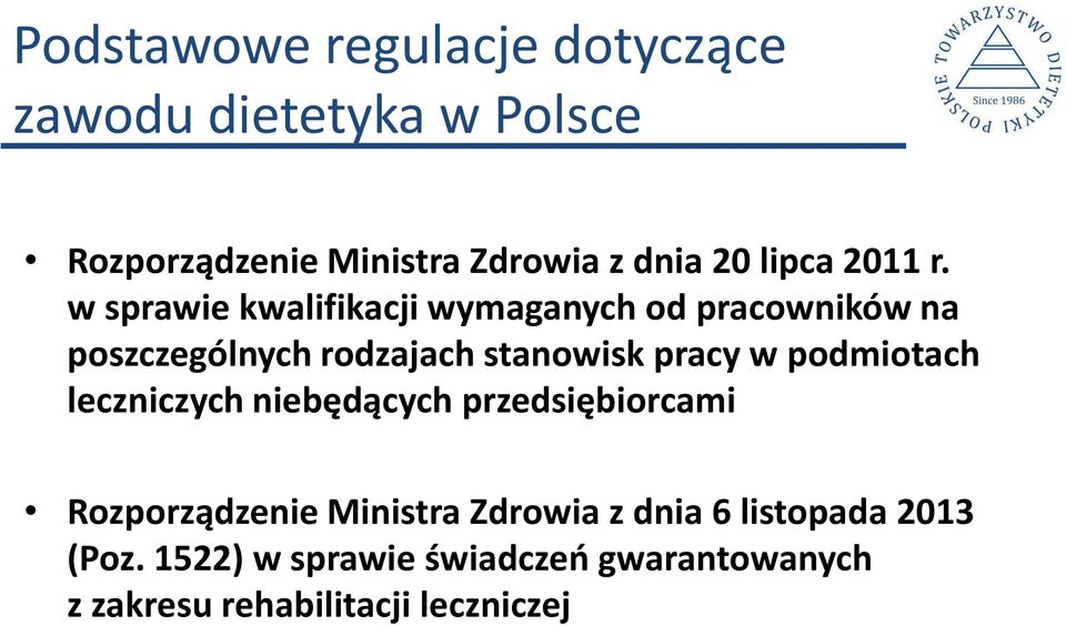 w sprawie kwalifikacji wymaganych od pracowników na poszczególnych rodzajach stanowisk pracy w