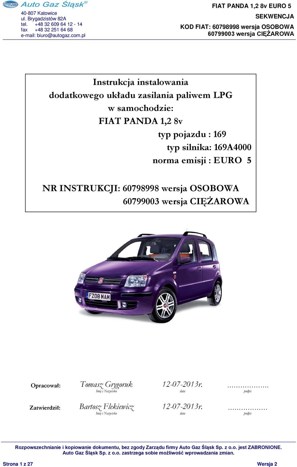 wersja OSOBOWA Opracował: Tomasz Grygoruk 12-07-2013r.