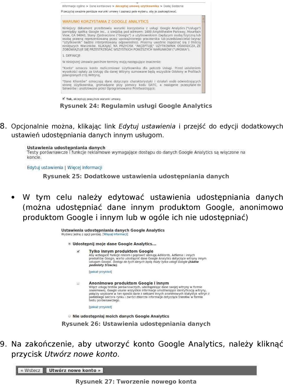 25: Dodatkowe ustawienia udostępniania danych W tym celu należy edytować ustawienia udostępniania danych (można udostępniać dane innym