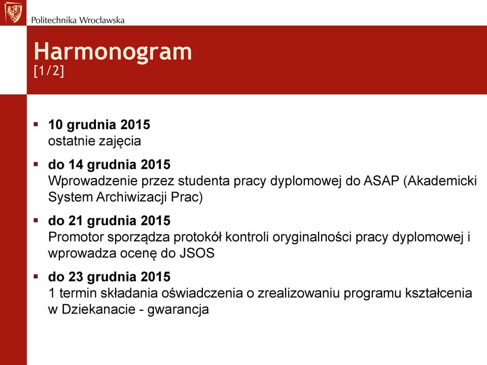 Promotor sporządza protokół kontroli oryginalności pracy dyplomowej i wprowadza ocenę do JSOS do