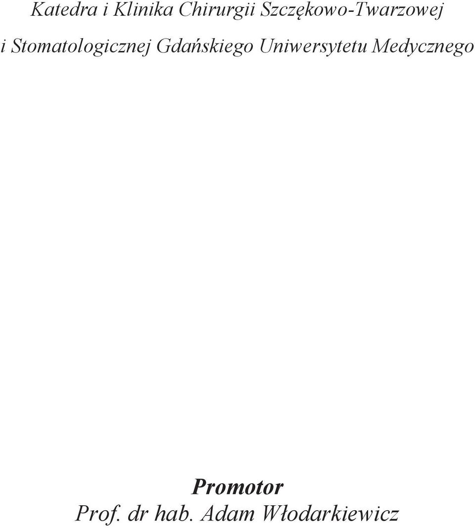 Stomatologicznej Gdańskiego
