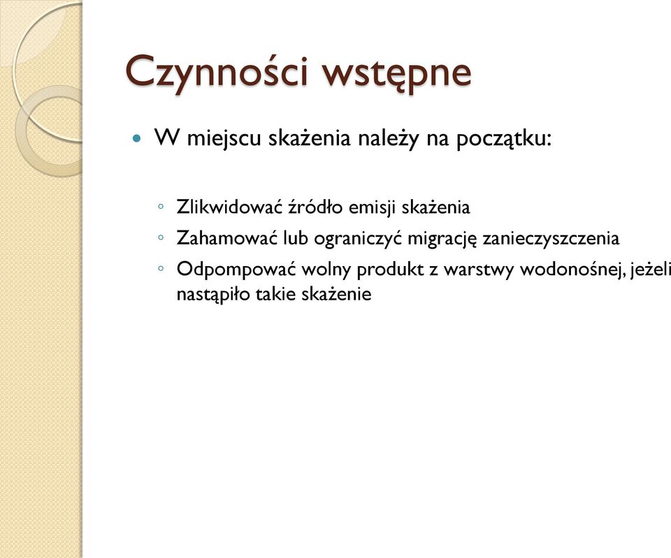 lub ograniczyć migrację zanieczyszczenia Odpompować