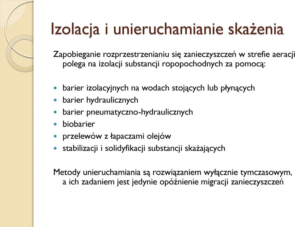 barier pneumatyczno-hydraulicznych biobarier przelewów z łapaczami olejów stabilizacji i solidyfikacji substancji