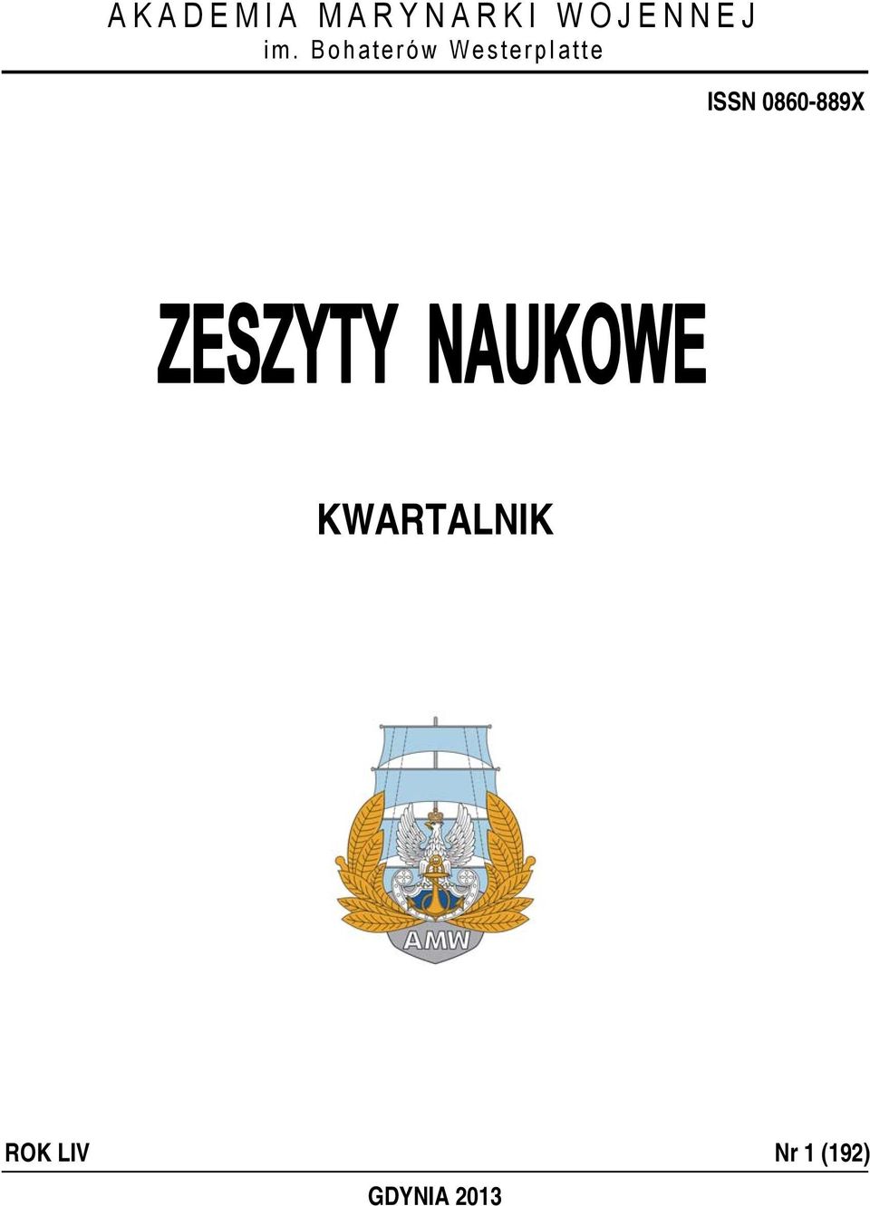 ISSN 0860-889X KWARTALNIK