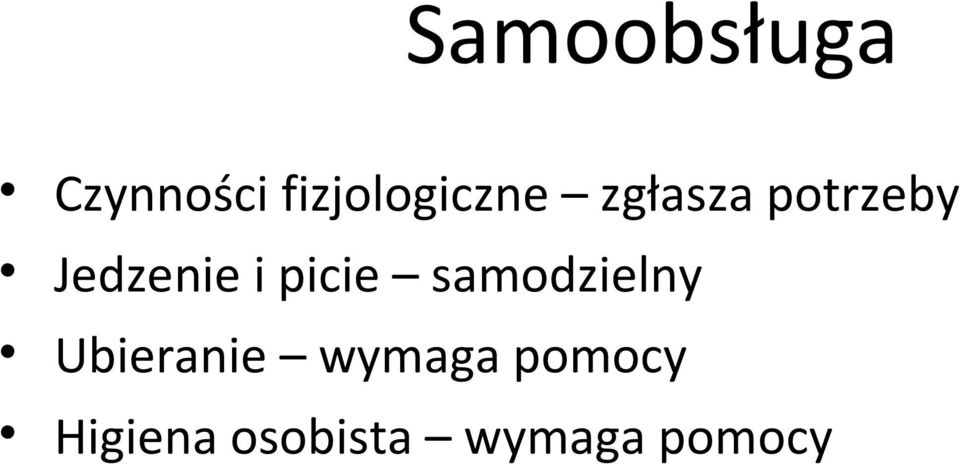 Jedzenie i picie samodzielny