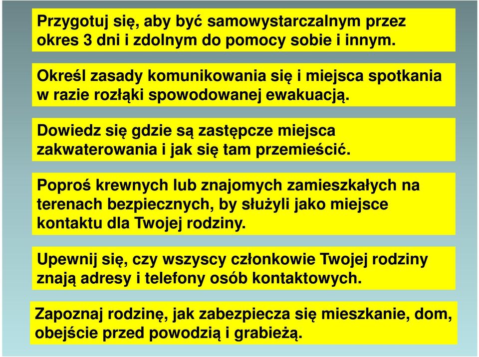 Dowiedz się gdzie są zastępcze miejsca zakwaterowania i jak się tam przemieścić.