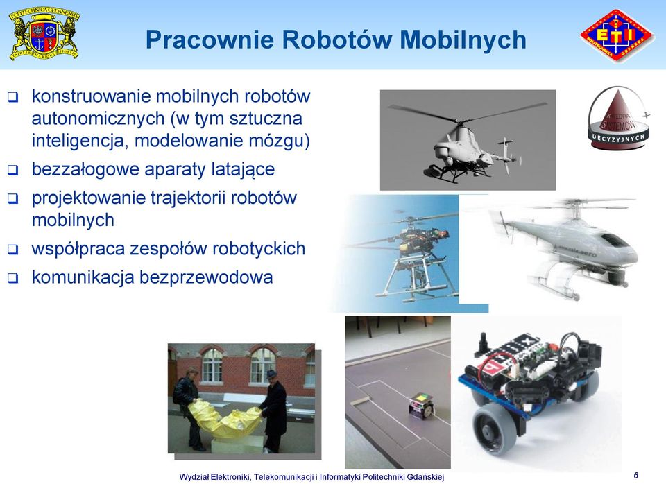 projektowanie trajektorii robotów mobilnych współpraca zespołów robotyckich