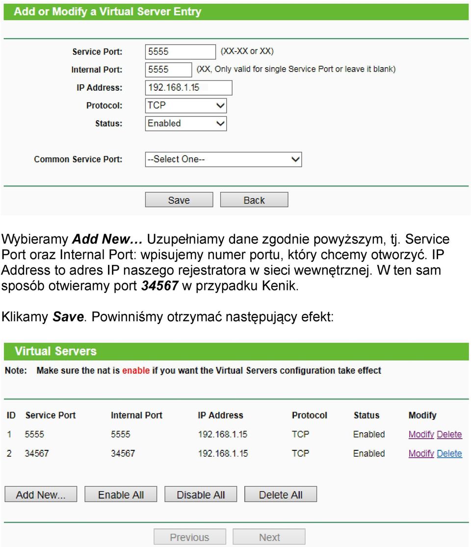 IP Address to adres IP naszego rejestratora w sieci wewnętrznej.