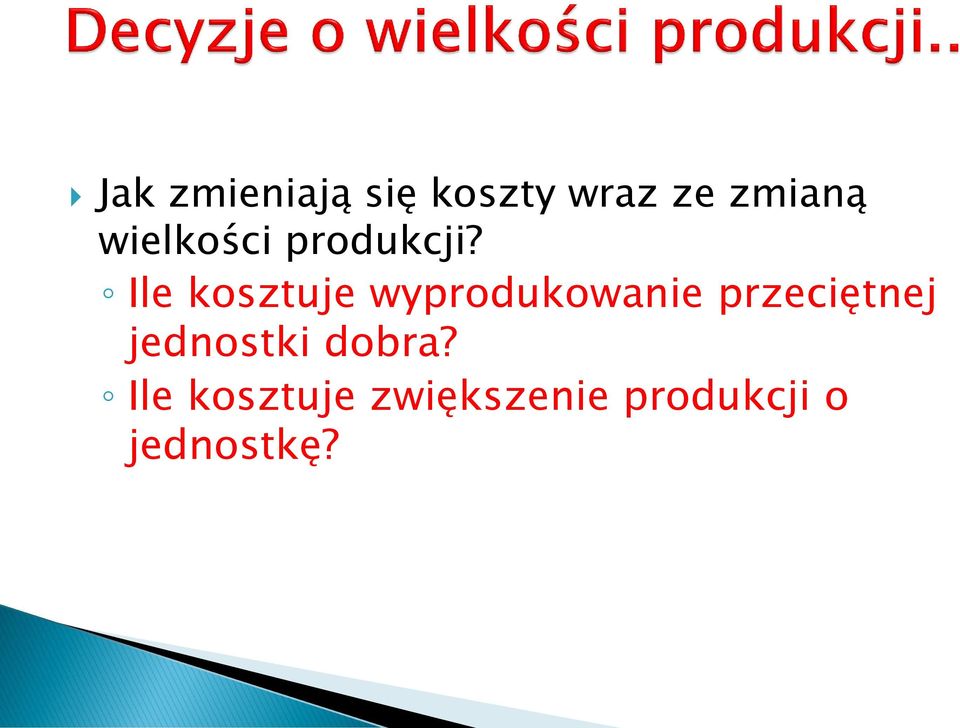 Ile kosztuje wyprodukowanie przeciętnej