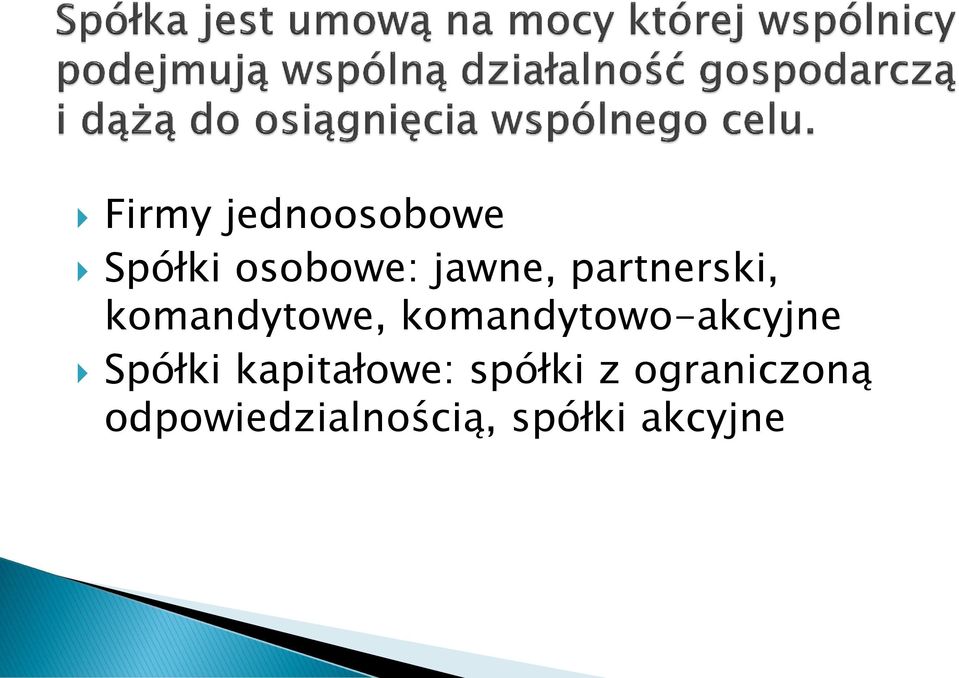 komandytowo-akcyjne Spółki kapitałowe: