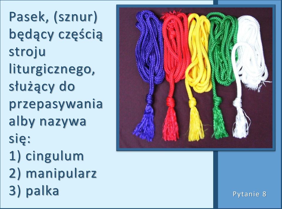 przepasywania alby nazywa się: 1)