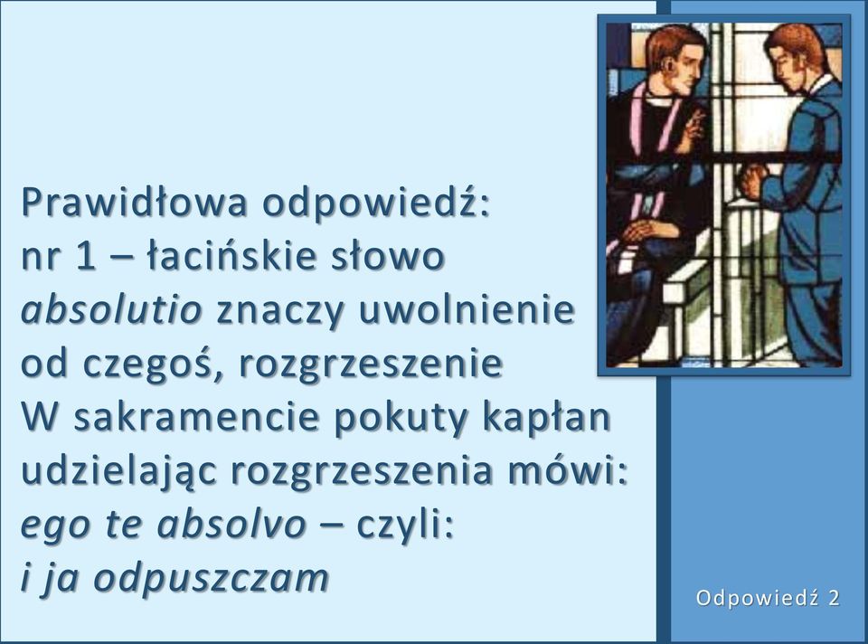 rozgrzeszenie W sakramencie pokuty kapłan