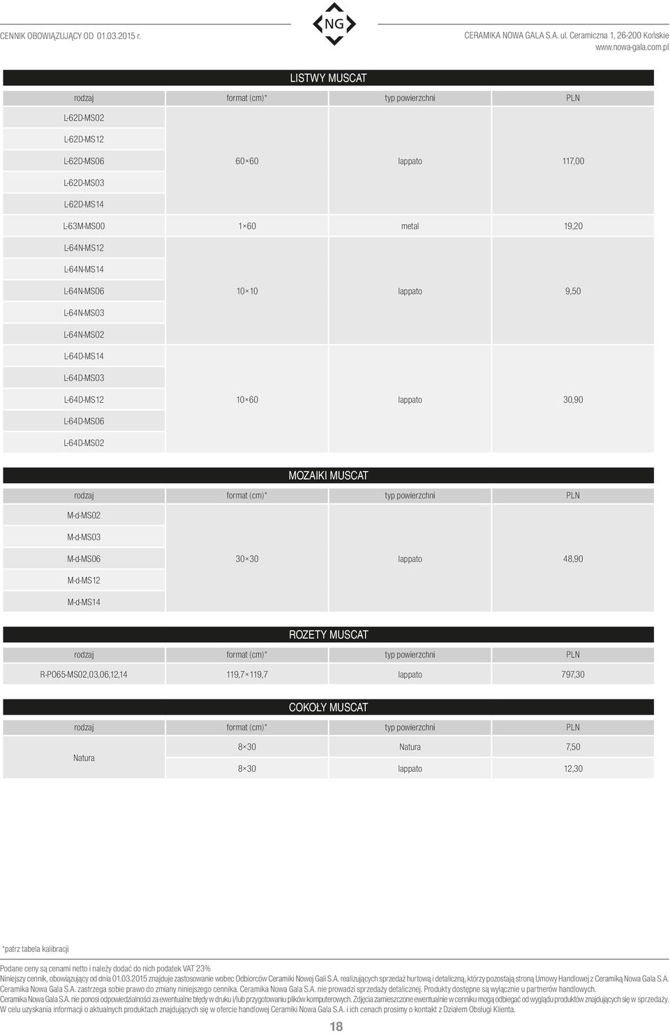 lappato 30,90 L-64D-MS06 L-64D-MS02 MOZAIKI MUSCAT M-d-MS02 M-d-MS03 M-d-MS06 30 30 lappato 48,90 M-d-MS12 M-d-MS14