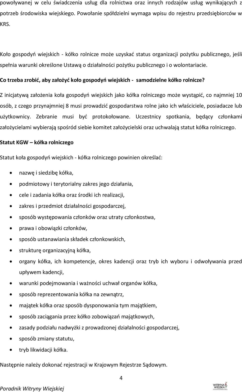 Co trzeba zrobić, aby założyć koło gospodyń wiejskich - samodzielne kółko rolnicze?