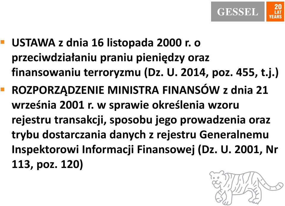 ) ROZPORZĄDZENIE MINISTRA FINANSÓW z dnia 21 września 2001 r.
