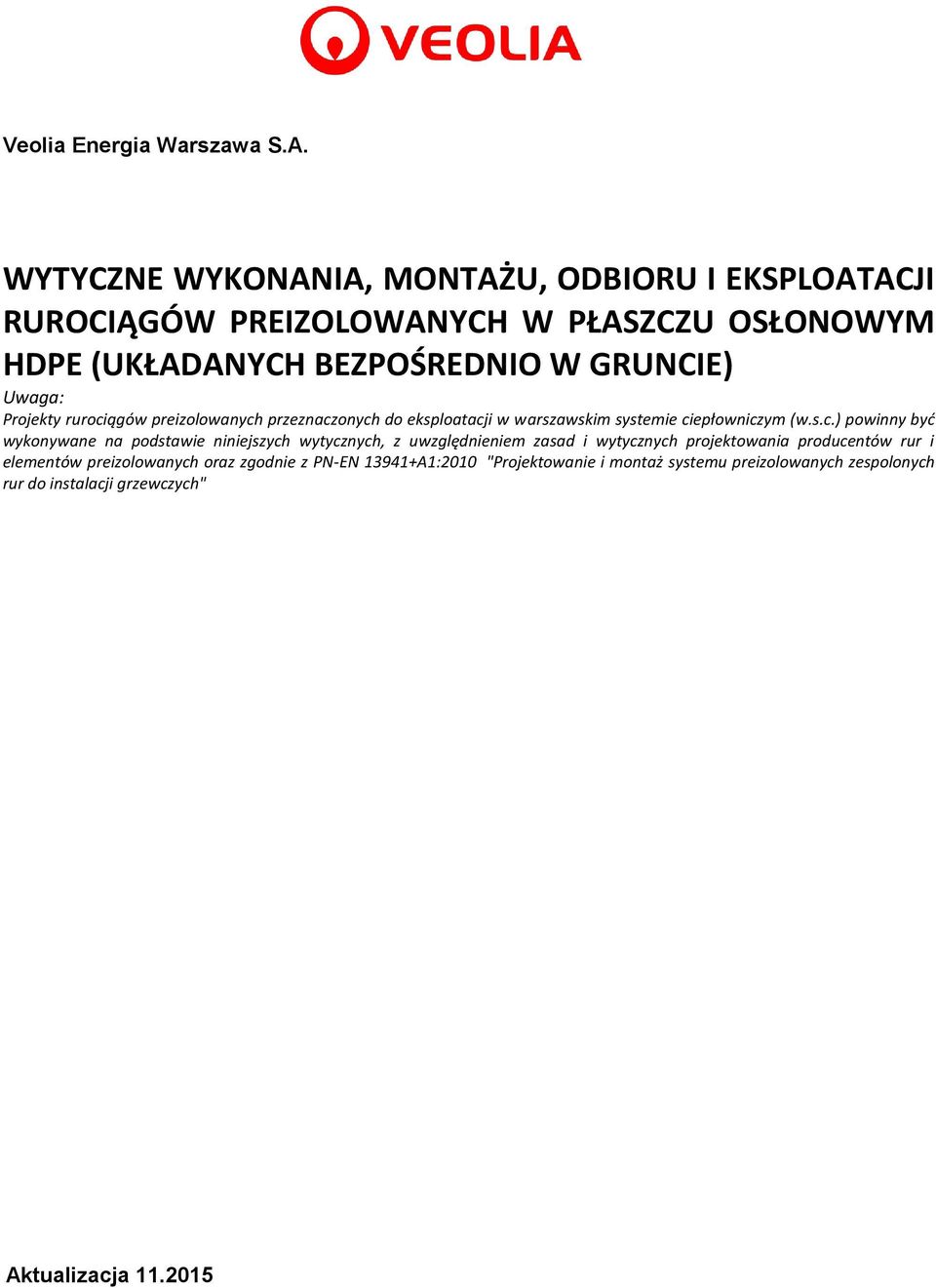 preizolowanych