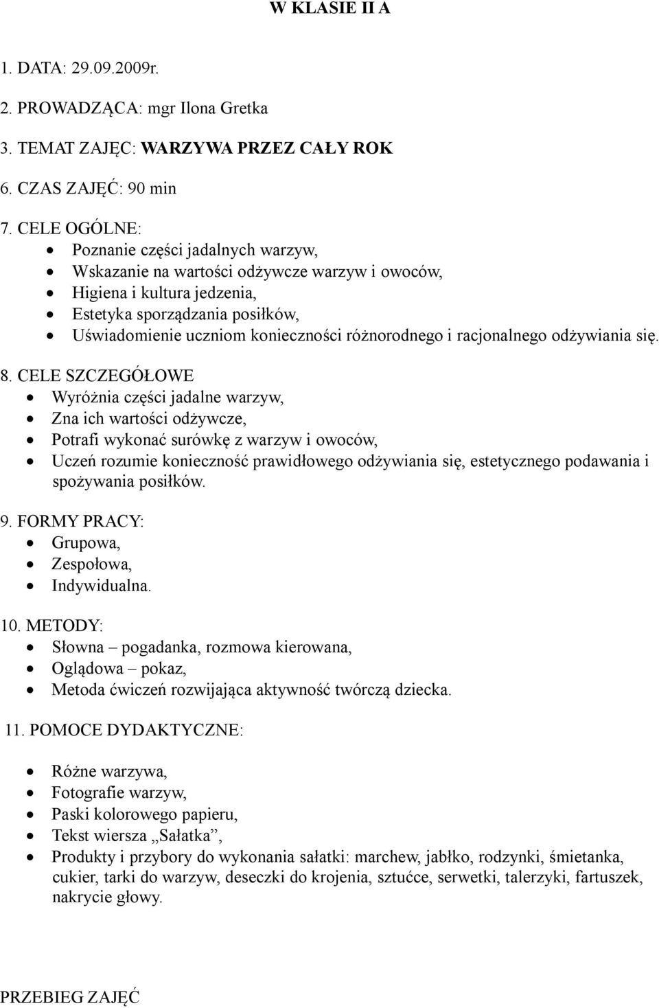 różnorodnego i racjonalnego odżywiania się. 8.