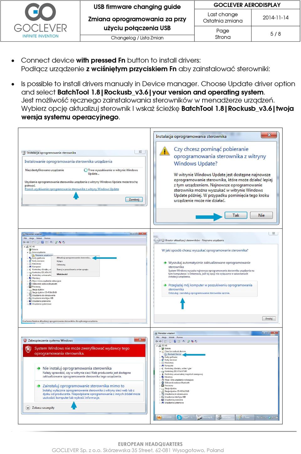 Choose Update driver option and select BatchTool 1.8 Rockusb_v3.6 your version and operating system.