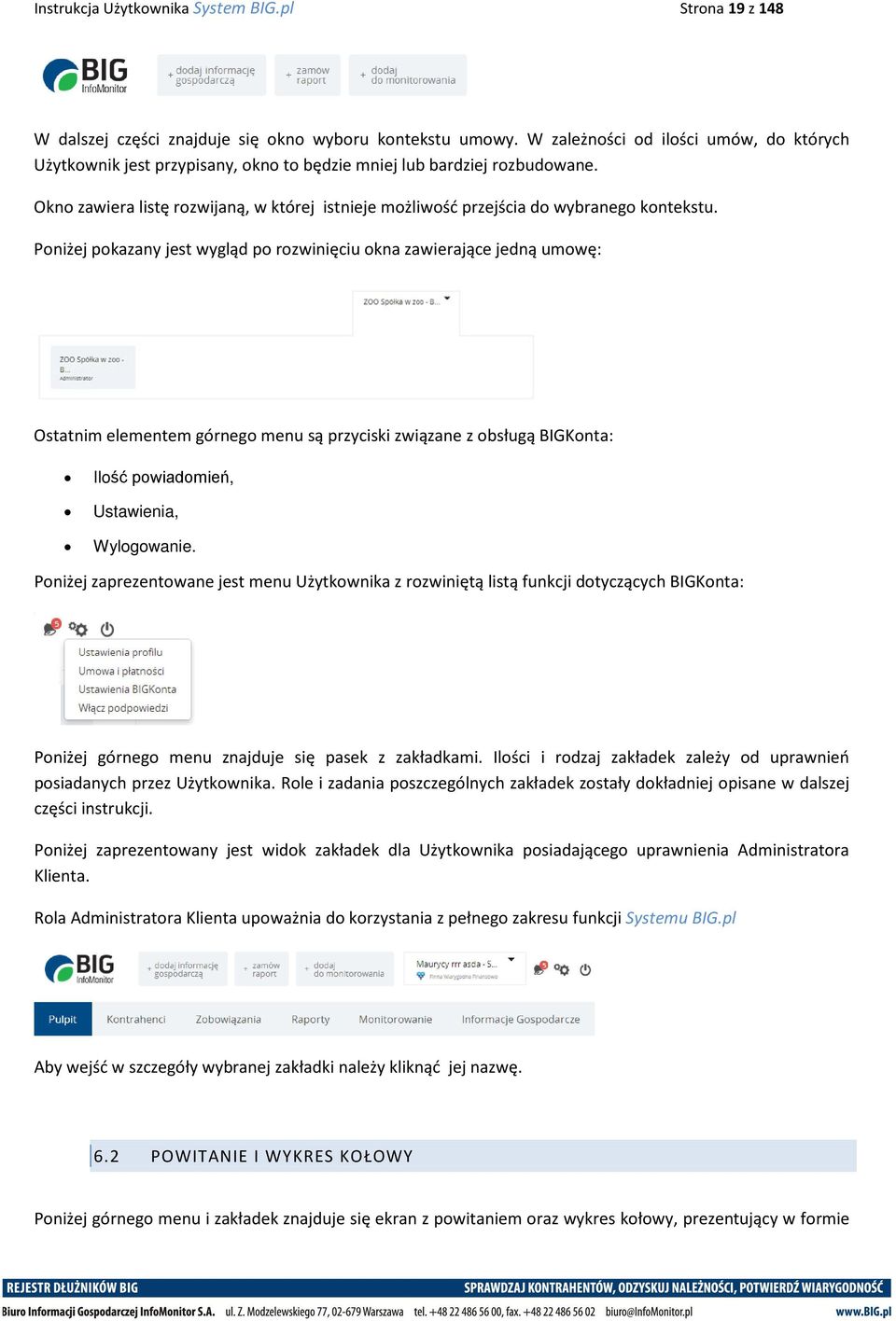 Okno zawiera listę rozwijaną, w której istnieje możliwość przejścia do wybranego kontekstu.