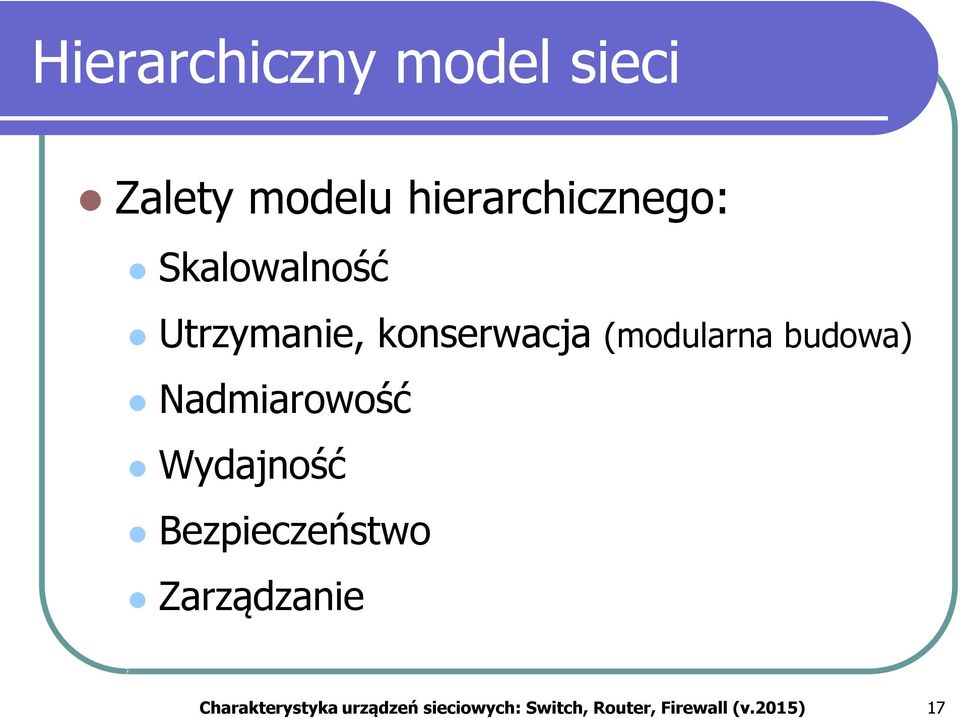 Nadmiarowość Wydajność Bezpieczeństwo Zarządzanie