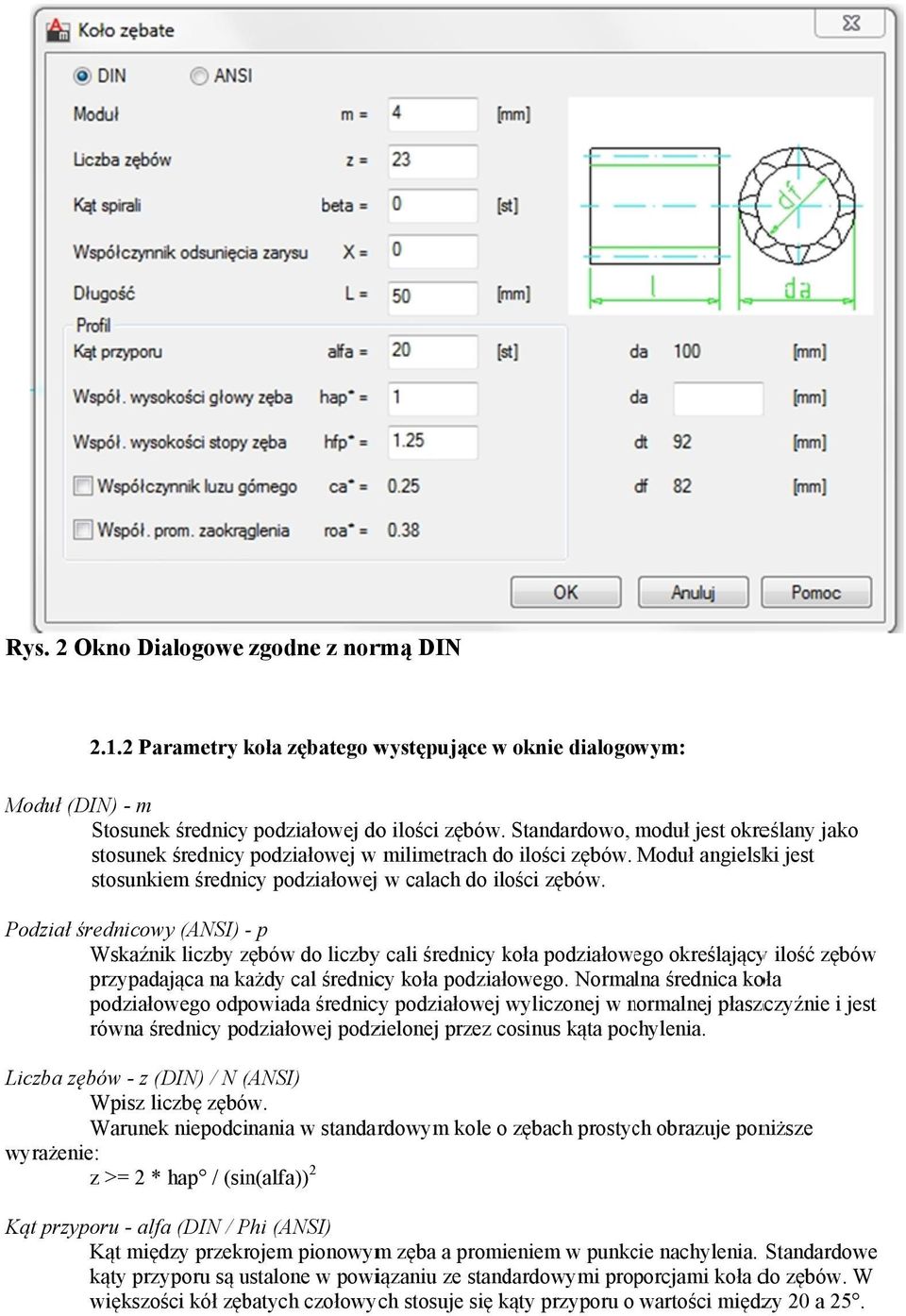 Podział średnicowy (ANSI) - p Wskaźnik liczby zębów do liczbyy cali średnicy koła podziałowego określającyy ilość zębów przypadająca na każdy cal średnicy koła podziałowego.