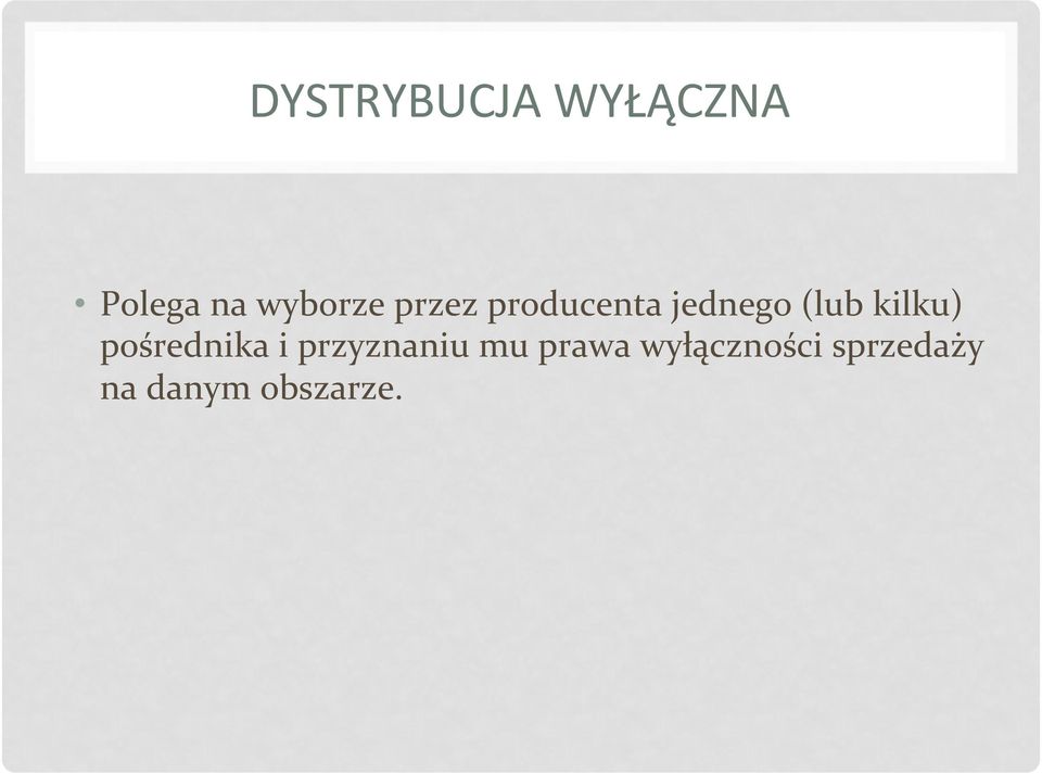 kilku) pośrednika i przyznaniu mu