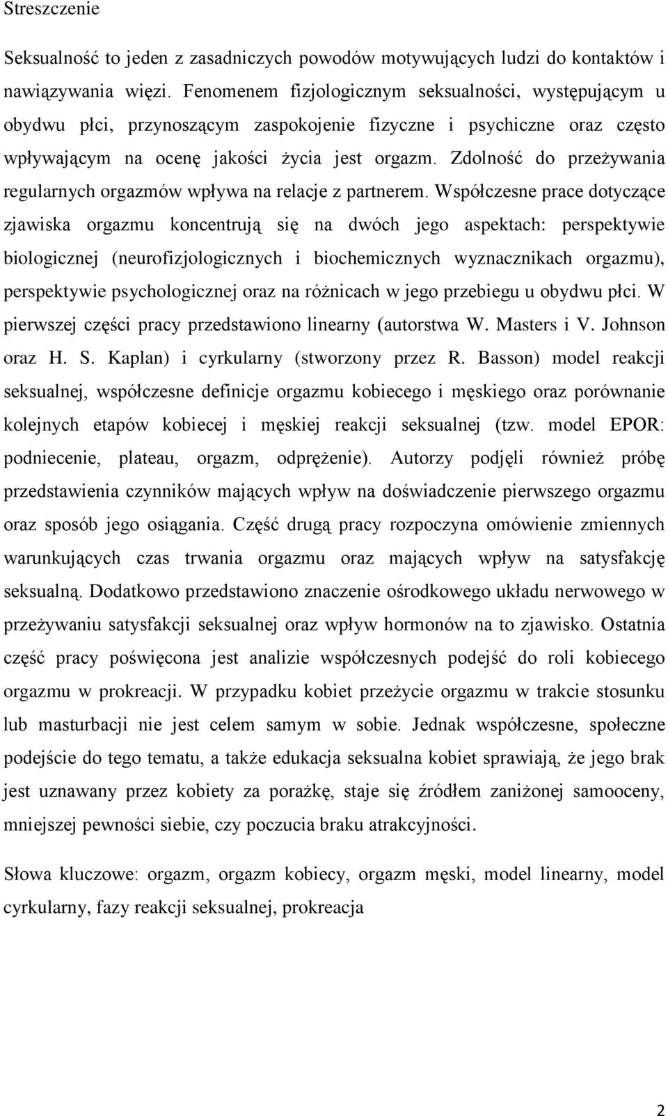Zdolność do przeżywania regularnych orgazmów wpływa na relacje z partnerem.