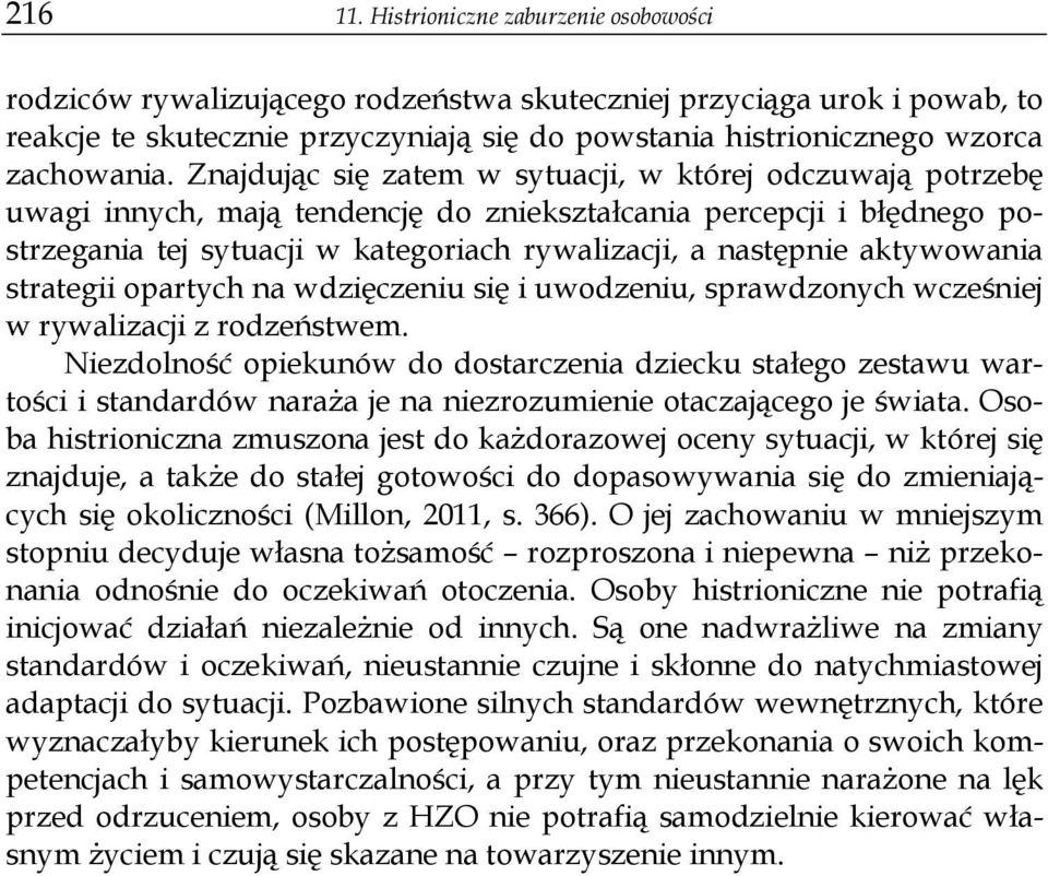 Spotykanie się z osobą z histrionicznym zaburzeniem osobowości