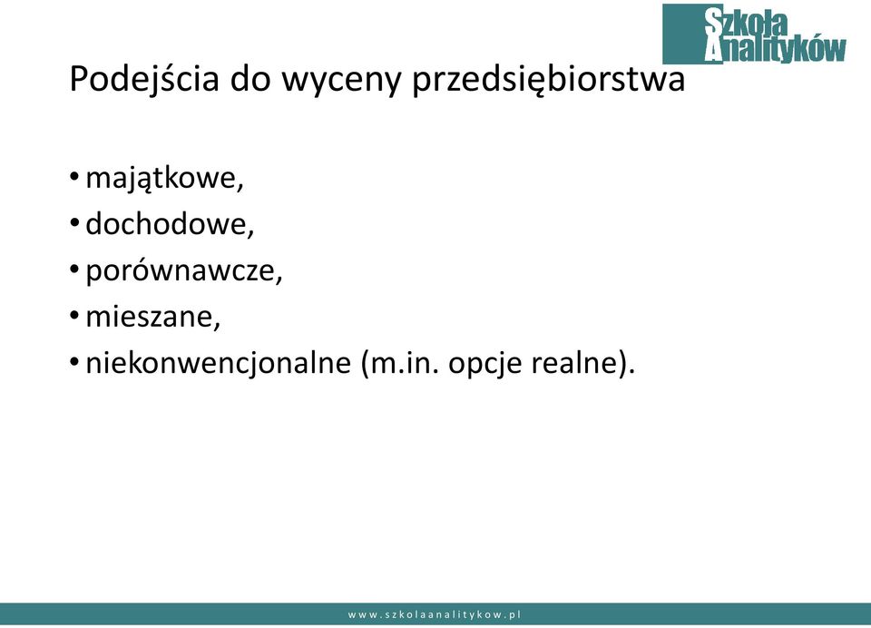 dochodowe, porównawcze,