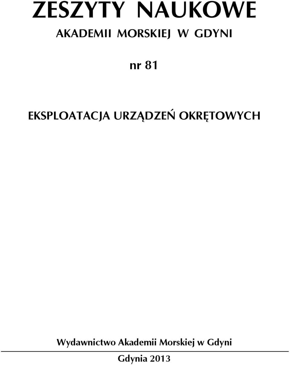 EKSPLOATACJA URZĄDZEŃ OKRĘTOWYCH
