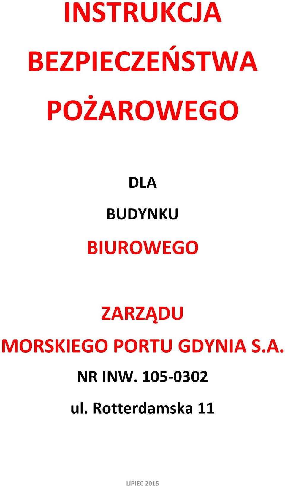 ZARZĄDU MORSKIEGO PORTU GDYNIA S.A. NR INW.