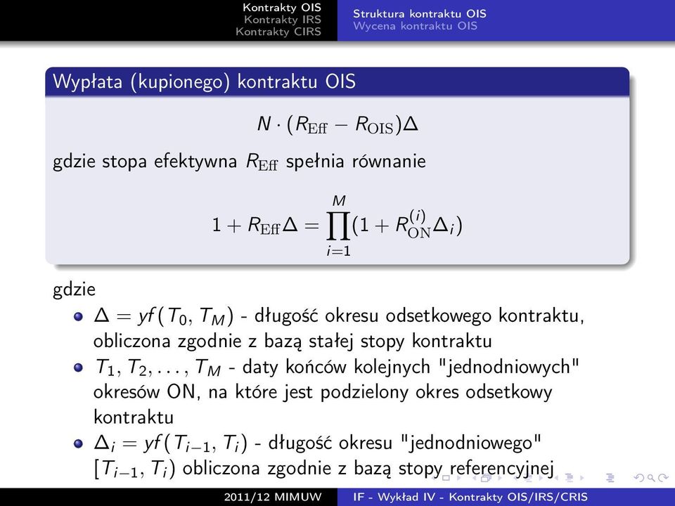 kontraktu T 1, T 2,.