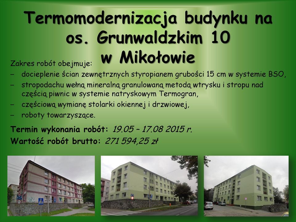 stropodachu wełną mineralną granulowaną metodą wtrysku i stropu nad częścią piwnic w systemie natryskowym