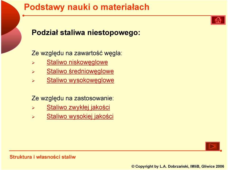 średniowęglowe Staliwo wysokowęglowe Ze względu na