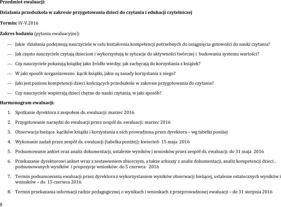 Jak często nauczyciele czytają dzieciom i wykorzystują te sytuacje do aktywności twórczej i budowania systemu wartości?