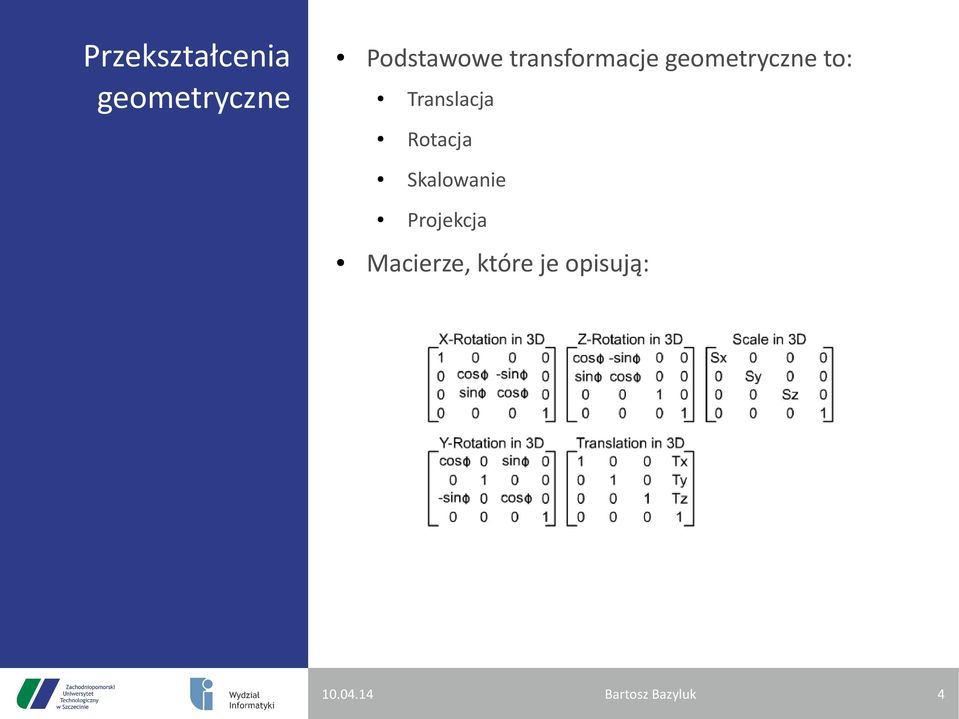 geometryczne to: Translacja