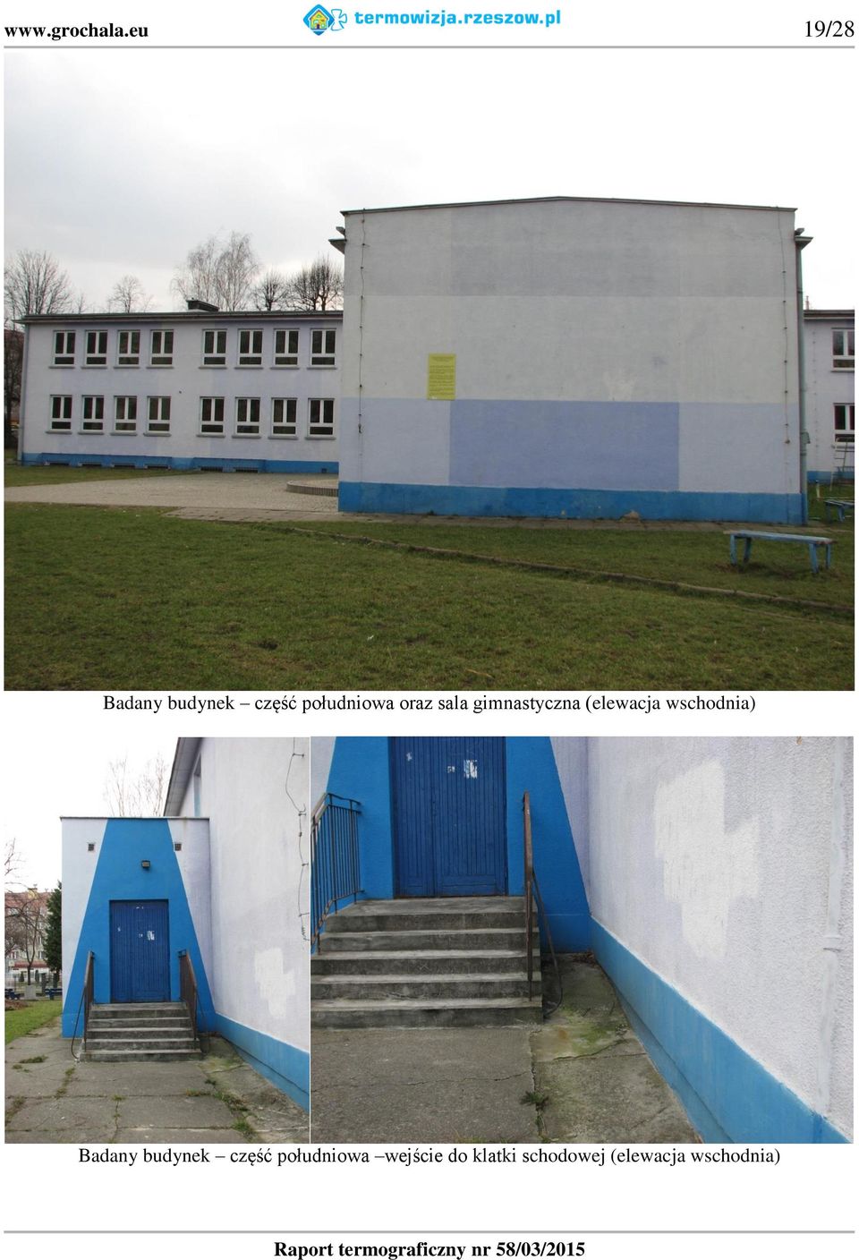 oraz sala gimnastyczna (elewacja wschodnia)