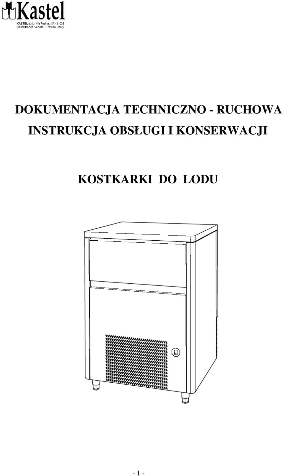 INSTRUKCJA OBSŁUGI I